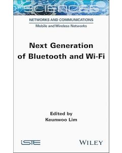 Next Generation of Bluetooth and Wi-Fi