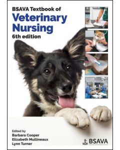 BSAVA Textbook of Veterinary Nursing, 6th Edition