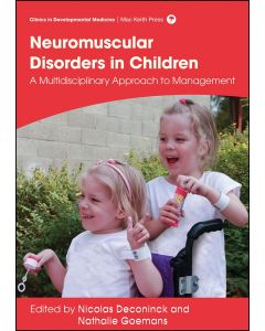 Management of Neuromuscular Disorders in Children: A Multidisciplinary Approach to Management