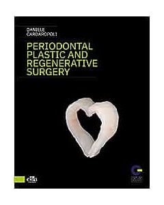 Periodontal Plastic and Regenerative Surgery