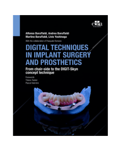 Digital Techniques in Implant Surgery and Prosthetics