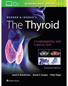 Werner & Ingbar's The Thyroid 11th edition