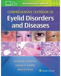 Comprehensive Textbook of Eyelid Disorders and Diseases