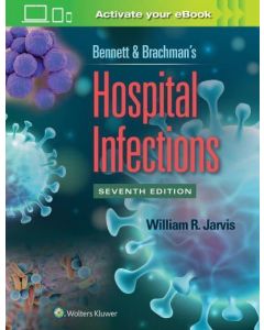 Bennett & Brachman's Hospital Infections  7th edition