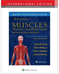 Kendall's Muscles Testing and Function with Posture and Pain, 6th edition