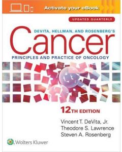 DeVita, Hellman, and Rosenberg's Cancer Principles & Practice of Oncology 12th edition
