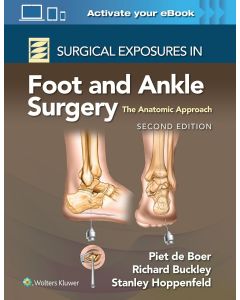 Surgical Exposures in Foot and Ankle Surgery: The Anatomic Approach