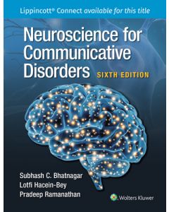 Neuroscience for Communicative Disorders 6th edition