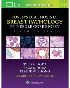 Rosen's Diagnosis of Breast Pathology by Needle Core Biopsy 5th edition