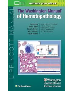  The Washington Manual of Hematopathology: Print + eBook with Multimedia