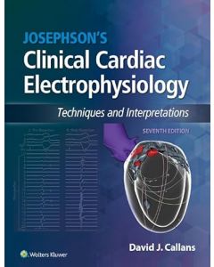 Josephson's Clinical Cardiac Electrophysiology 7th edition