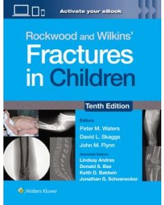 Rockwood and Wilkins' Fractures in Children 10th edition