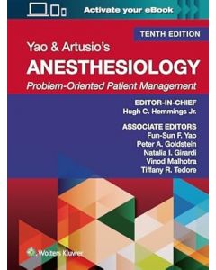  Yao & Artusio's Anesthesiology, 10th Edition