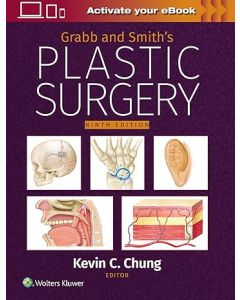 Grabb and Smith's Plastic Surgery 9th edition