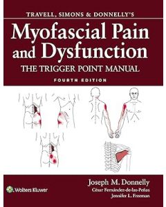 Travell, Simons & Donnelly's Myofascial Pain and Dysfunction The Trigger Point Manual, 4th edition
