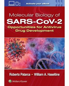 Molecular Biology of SARS-CoV-2 Opportunities for Antivirus Drug Development