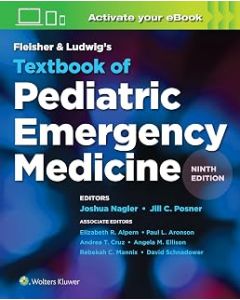 Fleisher & Ludwig's Textbook of Pediatric Emergency Medicine 9th edition
