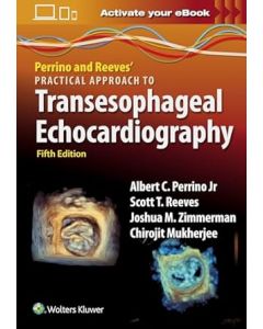 Practical Approach to Transesophageal Echocardiography 5th edition