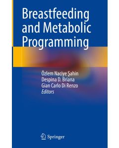 Breastfeeding and Metabolic Programming