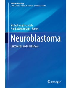 Neuroblastoma. Discoveries and Challenges