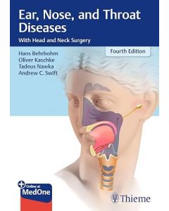 Ear, Nose, and Throat Diseases: With Head and Neck Surgery 4th