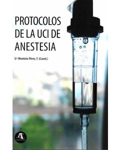 Protocolos de la UCI de Anestesia