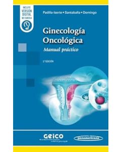 Ginecología Oncológica: Manual práctico