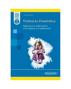 Violencia Doméstica Impacto en la salud mental en la infancia y adolescencia