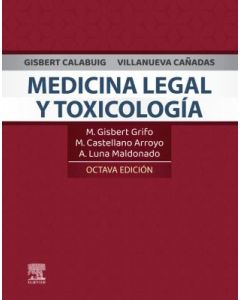 Gisbert Calabuig, Villanueva Cañadas. Medicina legal y toxicología