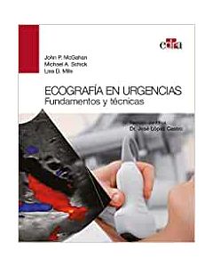 Ecografía en urgencias. Fundamentos y técnicas