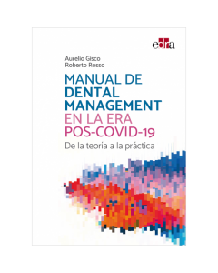 Manual de Dental Management en la Era Pos-Covid-19