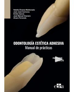 Odontología estética adhesiva. Manual de prácticas