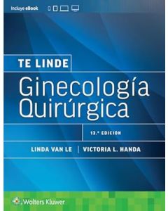 Te Linde. Ginecología quirúrgica 13th edition