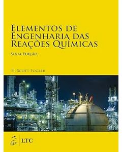 Elementos de Engenharia das Reações Químicas 6a edição