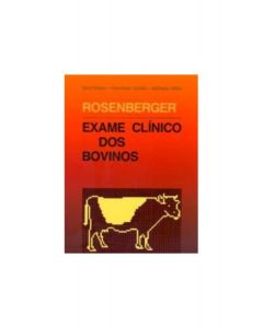 Exame Clínico dos Bovinos 3a edição