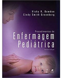 Procedimentos de Enfermagem Pediatrica 3º edição
