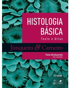 Histologia Básica Texto Atlas 13a edição