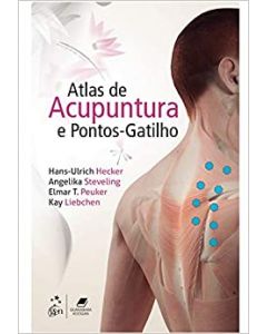 Atlas de Acupuntura e Pontos-Gatilho 
