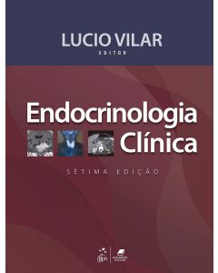 Endocrinologia Clínica 7a edição