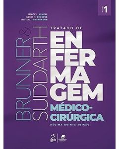 Brunner & Suddarth - Tratado de Enfermagem Médico-Cirúrgica - 2 Vols 15a edição