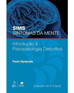 Sims Sintomas da Mente Introdução à Psicopatologia Descritiva