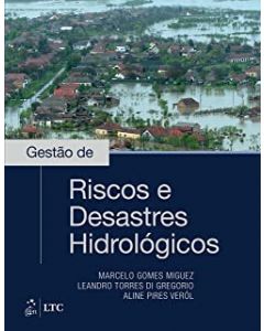 Gestão de Riscos e Desastres Hidrológicos