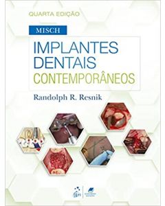 Misch - Implantes Dentais Contemporâneos 4ª edição