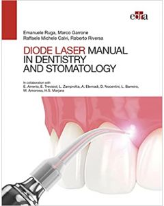 Diode Laser Manual in Dentistry and Stomatology